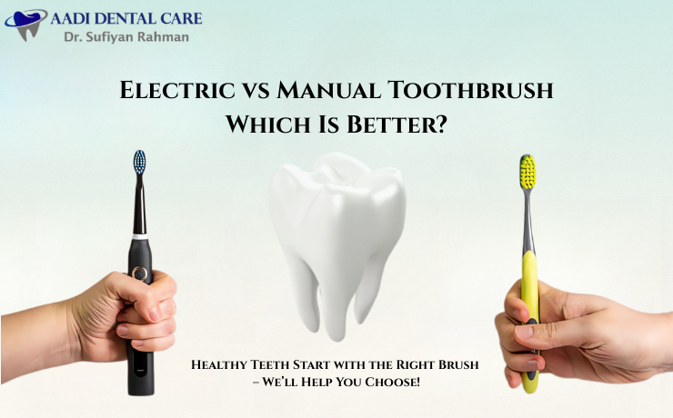 Electric vs. Manual Toothbrush – Which Is Better?